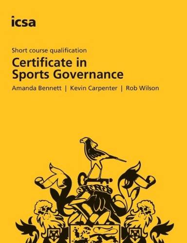 Паперова книга «Sports Governance», авторів Аманда Беннетт, Кевін Карпентер, Роб Вілсон - фото №1