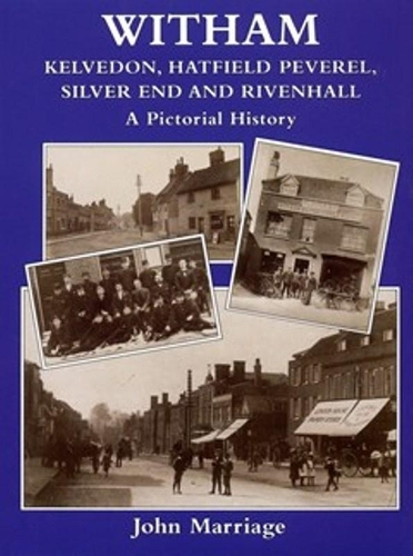 Бумажная книга «Witham A Pictorial History», автор Марион А. Мэрридж - фото №1