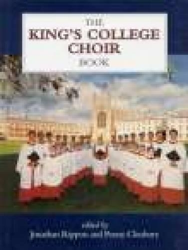 Бумажная книга «The King's College Choir Book», авторов Джонатан Риппон, Пенни Клеобури - фото №1