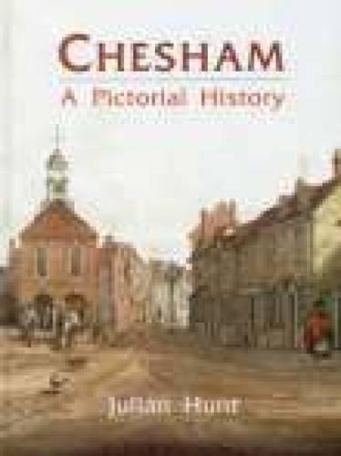 Бумажная книга «Chesham: A Pictorial History», автор Джулиан Хант - фото №1