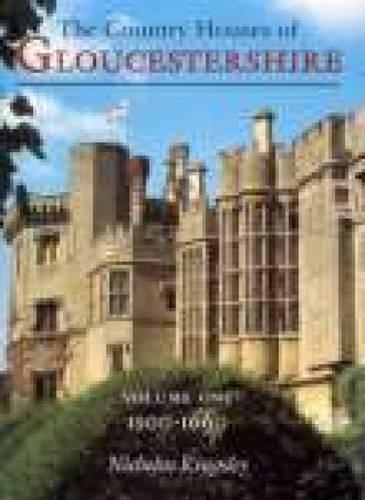 Бумажная книга «Country Houses of Gloucestershire Volume One 1500-1660», автор Николас Кингсли - фото №1