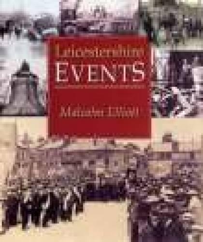 Паперова книга «Leicestershire Events», автор Малкольм Елліот - фото №1