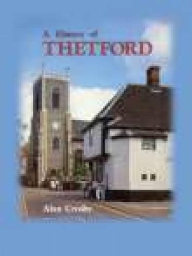Бумажная книга «A History of Thetford», автор Алан Кросби - фото №1