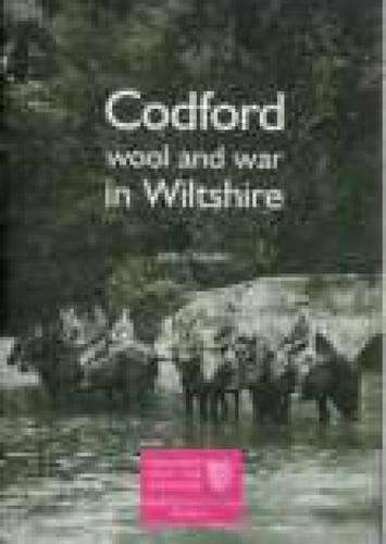 Паперова книга «Codford: Wool and War in Wiltshire», автор Джон Чандлер - фото №1