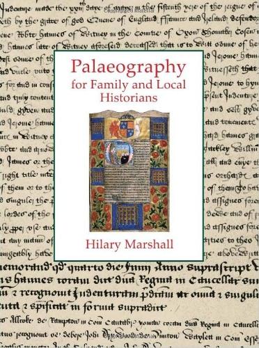 Бумажная книга «Palaeography for Family and Local Historians», автор Хилари Маршалл - фото №1