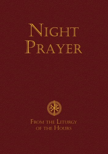 Бумажная книга «Night Prayer: From the Liturgy of the Hours», автор Общество католической правды - фото №1