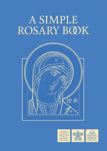 Бумажная книга «A Simple Rosary Book», автор Общество католической правды - фото №1