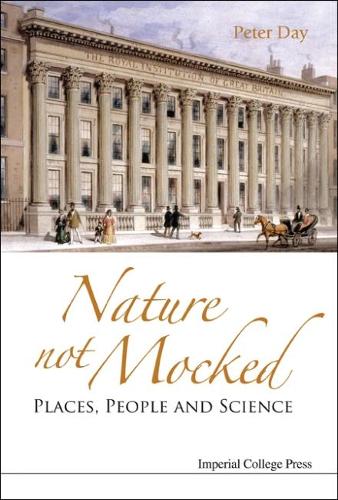 Бумажная книга «Nature Not Mocked: Places, People And Science», автор Питер Дэй - фото №1