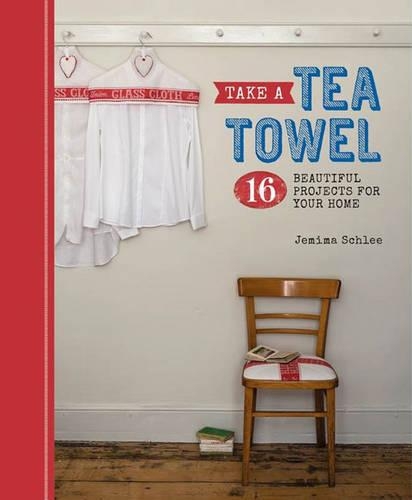 Бумажная книга «Take a Tea Towel», автор Дж. Шли - фото №1