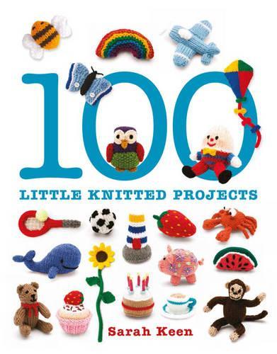 Паперова книга «100 Little Knitted Projects», автор С. Кін - фото №1