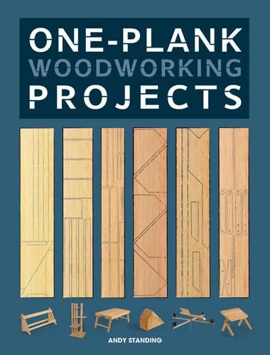 Бумажная книга «One-Plank Woodworking Projects», автор Энди Стэндинг - фото №1