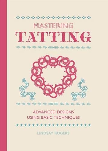 Паперова книга «Mastering Tatting», автор Л. Роджерс - фото №1