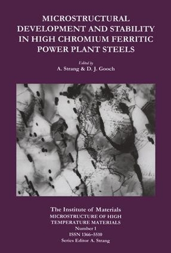 Бумажная книга «Microstructural Development and Stability in High Chromium Ferritic Power Plant Steels», автор Эндрю Стрэнг - фото №1