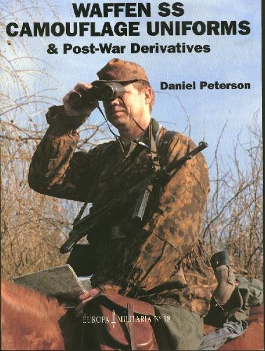 Паперова книга «EM18 Waffen - SS Camouflage Uniforms», автор Деніел Петерсон - фото №1