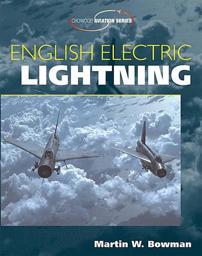 Бумажная книга «English Electric Lightning», автор Мартин Боуман - фото №1