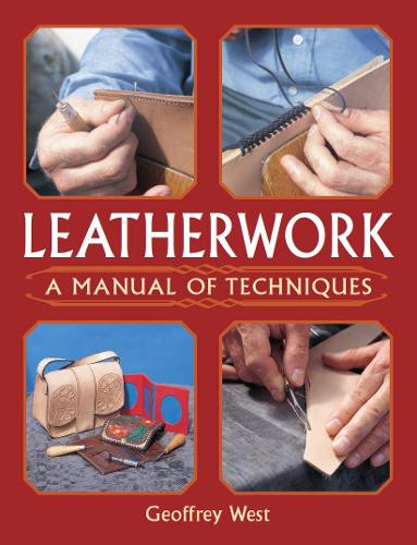Паперова книга «Leatherwork - A Manual of Techniques», автор Джеффрі Вест - фото №1