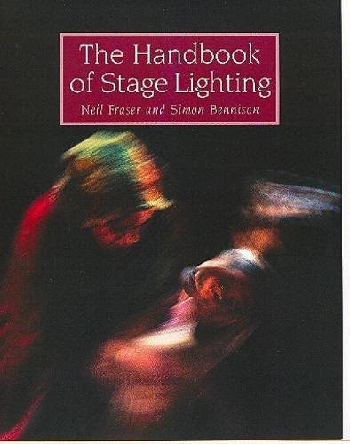 Бумажная книга «The Handbook of Stage Lighting», автор Нил Фрейзер - фото №1