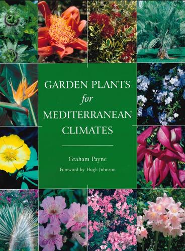 Бумажная книга «Garden Plants for Mediterranean Climates», автор Грэм Пейн - фото №1