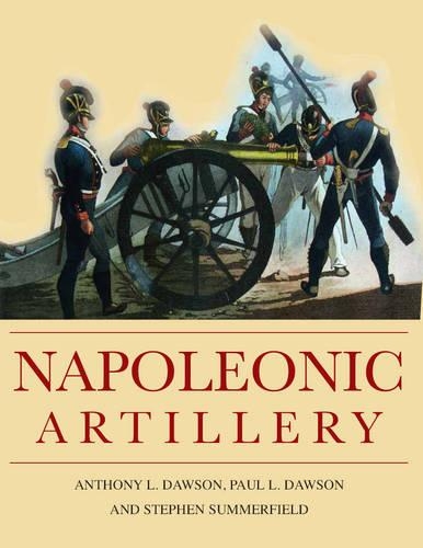 Бумажная книга «Napoleonic Artillery», автор Пол Доусон - фото №1
