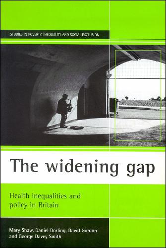 Бумажная книга «The widening gap: Health inequalities and policy in Britain», авторов Дэниел Дорлинг, Джордж Дэйви Смит, Мэри Шоу - фото №1