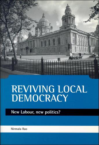 Бумажная книга «Reviving local democracy: New Labour, new politics?», автор Нирмала Рао - фото №1