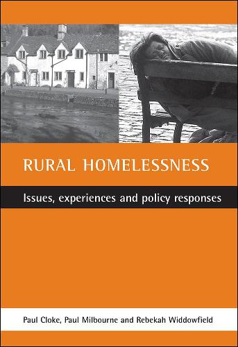 Бумажная книга «Rural homelessness: Issues, experiences and policy responses», авторов Пол Клок, Пол Милборн, Ребекка Уиддоуфилд - фото №1