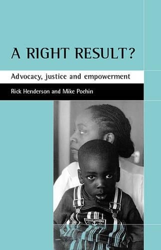 Паперова книга «A right result?: Advocacy, justice and empowerment», авторів Майк Почин, Рік Хендерсон - фото №1