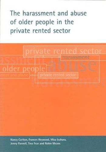 Бумажная книга «The harassment and abuse of older people in the private rented sector», авторов Фрэнсис Хейвуд, Робин Минс - фото №1