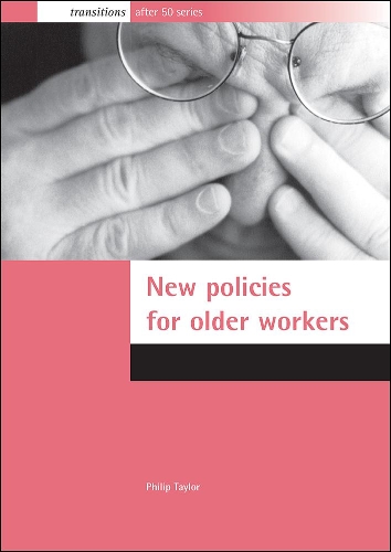 Бумажная книга «New policies for older workers», автор Филип Тейлор - фото №1