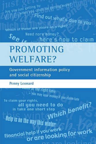 Бумажная книга «Promoting welfare?: Government information policy and social citizenship», автор Пенни Леонард - фото №1