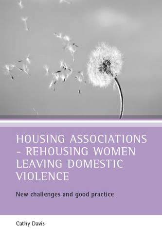 Бумажная книга «Housing associations - rehousing women leaving domestic violence: New challenges and good practice», автор Кэти Дэвис - фото №1