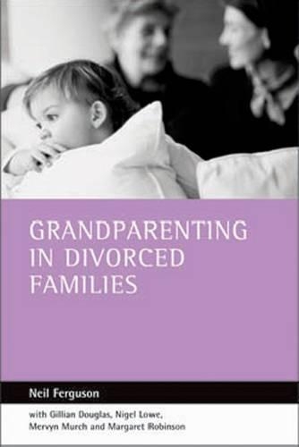Паперова книга «Grandparenting in divorced families», авторів Маргарет Робінсон, Мервін Мерч, Ніл Фергюсон, Найджел Лоу - фото №1