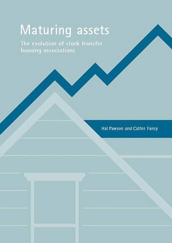 Бумажная книга «Maturing assets: The evolution of stock transfer housing associations», авторов Кэти Фэнси, Хэл Поусон - фото №1