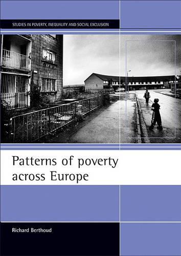 Бумажная книга «Patterns of poverty across Europe», автор Ричард Бертоуд - фото №1