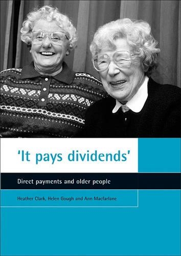 Бумажная книга «'It pays dividends': Direct payments and older people» - фото №1