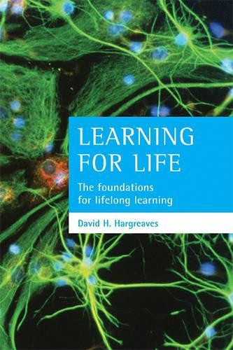 Бумажная книга «Learning for life: The foundations for lifelong learning», автор Дэвид Х. Харгривз - фото №1