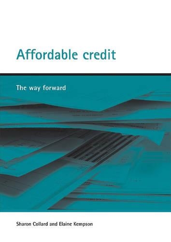 Бумажная книга «Affordable credit: The way forward», авторов Элейн Кемпсон, Шарон Коллард - фото №1