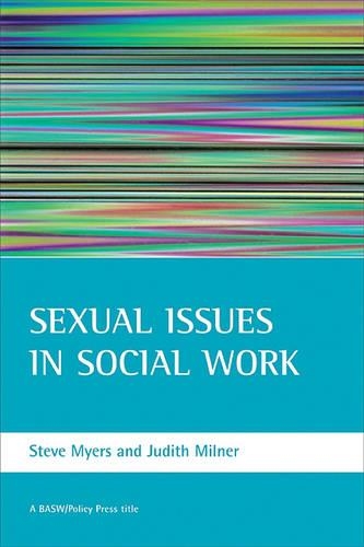 Бумажная книга «Sexual issues in social work», авторов Джудит Милнер, Стив Майерс - фото №1