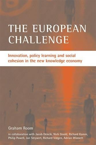 Бумажная книга «The European challenge: Innovation, policy learning and social cohesion in the new knowledge economy», авторов Адриан Виннету, Грэм Рум, Джейкоб Денсик, Ян Стайерт, Ник Гулд, Филип Пауэлл, Ричард Камм, Ричард Видген - фото №1