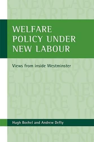 Бумажная книга «Welfare policy under New Labour: Views from inside Westminster» - фото №1