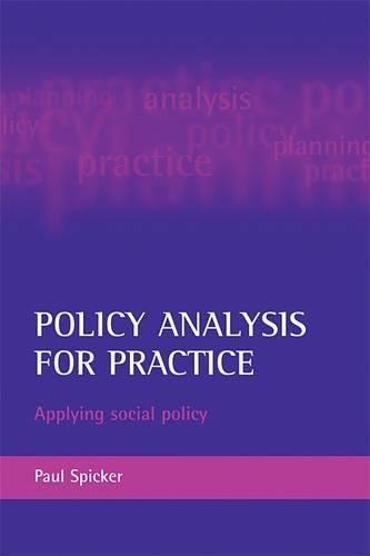 Бумажная книга «Policy analysis for practice: Applying social policy», автор Пол Спикер - фото №1