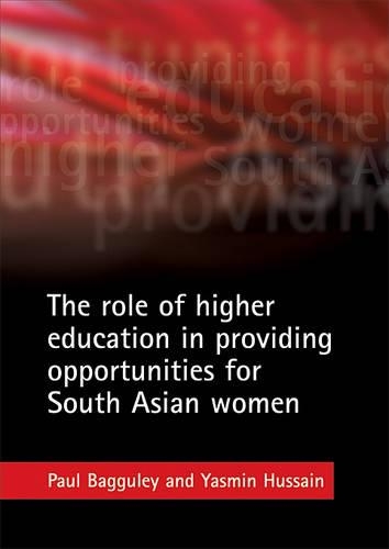 Бумажная книга «The role of higher education in providing opportunities for South Asian women» - фото №1