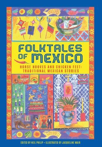 Paper book «Folktales of Mexico: Horse hooves and chicken feet: traditional Mexican stories» - фото №1