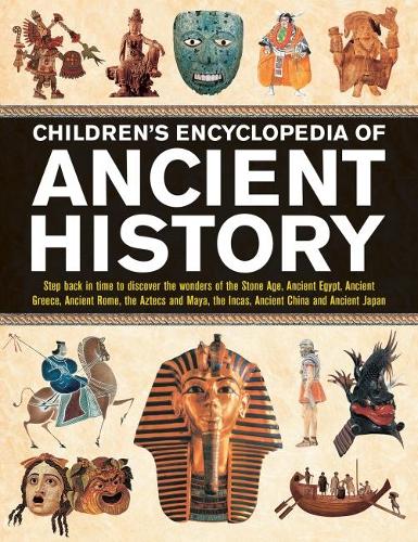 [object Object] «Children's Encyclopedia of Ancient History: Step back in time to discover the wonders of the Stone Age, Ancient Egypt, Ancient Greece, Ancient Rome, the Aztecs and Maya, the Incas, Ancient China and Ancient Japan», автор Філіп Стіл - фото №1