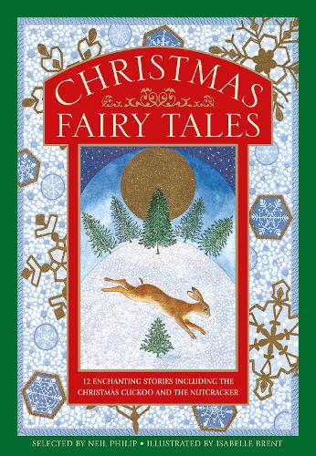 Бумажная книга «Christmas Fairy Tales: 12 enchanting stories including The Christmas Cuckoo and The Nutcracker» - фото №1