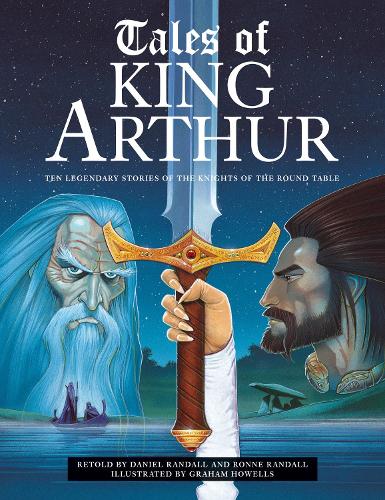 Паперова книга «Tales of King Arthur: Ten legendary stories of the knights of the round table», автор Даніель і Ронне Рендалл - фото №1