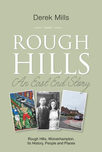 Бумажная книга «Rough Hills: An East End Story», автор Дерек Миллс - фото №1