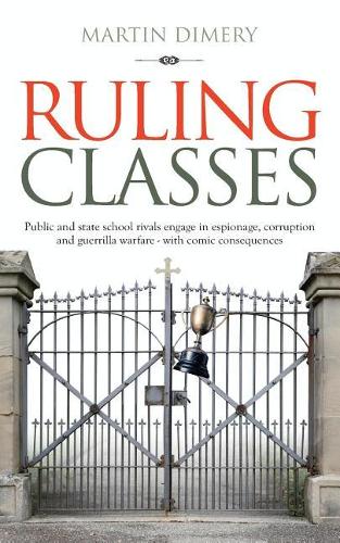 Бумажная книга «Ruling Classes», автор Мартин Димери - фото №1