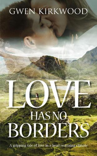 Бумажная книга «Love Has No Borders», автор Гвен Кирквуд - фото №1