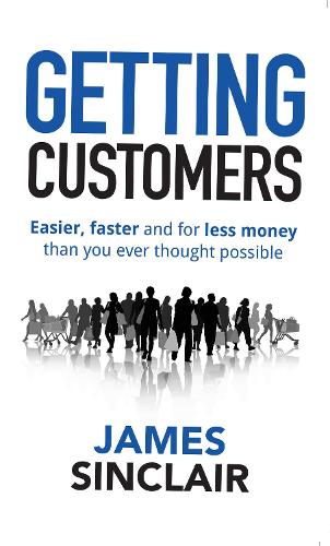 Бумажная книга «Getting Customers», автор Джеймс Синклер - фото №1